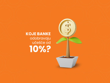Koje banke odobravaju učešće od 10%?